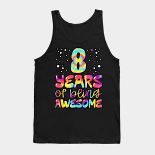 8 Years Of Being Awesome Tie Dye 8 Years Old 8Th Birthday Tank Top